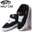 VANS HALF CAB バンズ ハーフキャブ BLACK...