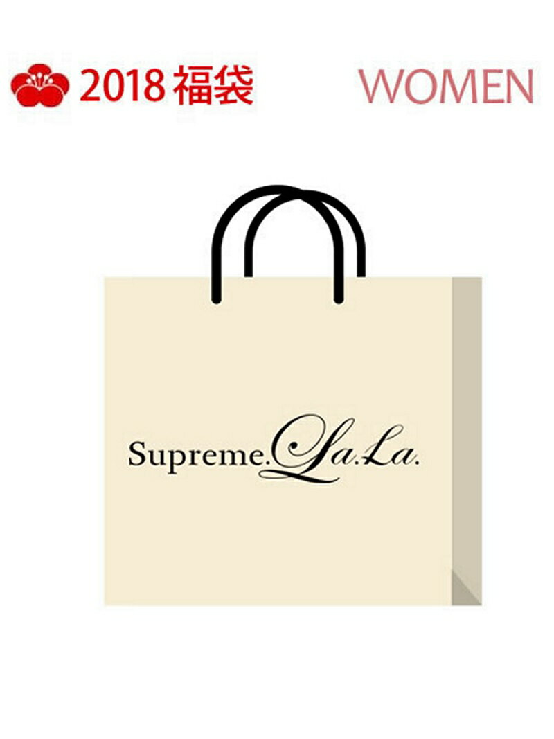 Supreme.La.La. [2018新春福袋] Supreme La.La. シュープリーム・ララ【先行予約】*【送料無料】