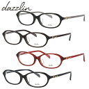 ダズリン dazzlin メガネ フレーム 眼鏡 度付き 度なし 伊達 アジアンフィット DZF2548 全4カラー 52サイズ オーバル型 レディース 女性用 アイウェア UVカット 紫外線対策 UV対策 おしゃれ ギフト