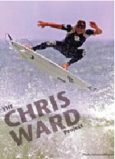 サーフィン,サーフィンDVD●CHRIS WARD PROJECT(クリスワード　プロジェクト)クリス・ワード自ら政策に関わった彼のシグネチャー作品！