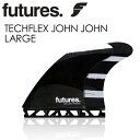 〔あす楽対応〕【送料無料】FUTUREFINS,フューチャーフィン,ジョンジョンフローレンス,L,NEW●TECHFLEX JOHN JOHN LARGE