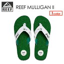 〔あす楽対応〕REEF,リーフ,サンダル,ビーチサンダル,ゴルフ,芝●MULLIGAN II