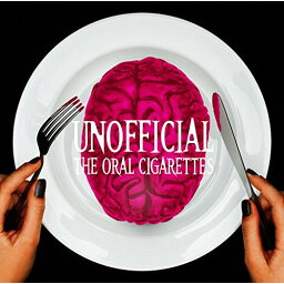 CD / THE ORAL CIGARETTES / UNOFFICIAL (CD+DVD) (初回限定盤) / AZZS-57