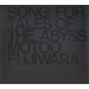 CD/SONG FOR TALES OF THE ABYSS/MOTOO FUJIWARA/TFCC-86193