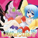【中古】同人音楽CDソフト UltraCute!?/C.H.S