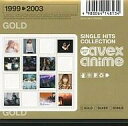 【中古】アニメ系CD オムニバス/SINGLE HITS COLLECTION?Best of avex anime?GOLD
