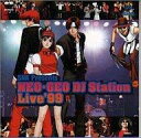 【中古】CDアルバム NEO GEO DJステーションライブ99【P25Jan15】【画】