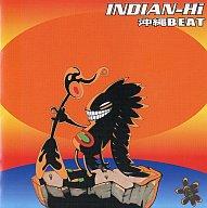 【中古】邦楽インディーズCD INDIAN-Hi / 沖縄BEAT【画】