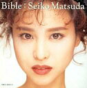 【中古】邦楽CD 松田聖子 / Bible