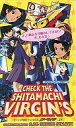 【中古】アニメ VHS CHECK THE SHITAMACHI VIRGIN’S(非売品)【画】