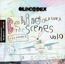 【中古】アニメ系CD OLDCODEX / Behind the scenes Vol.0
