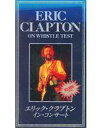 【エントリーでポイント10倍!(7月11日01:59まで!)】【中古】洋楽 VHS エリック・クラプトン/イン・コンサート