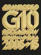 yÁz|\E^g |\E^g GRANRODEO G10 ROCKSHOW / GRANRODEOy02P05Nov16zyzyÁzafb