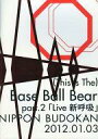 【中古】パンフレット(ライブ コンサート) ≪パンフレット(ライブ)≫ パンフ)(This Is The) Base Ball Bear part.2 Live 新呼吸 NIPPON BUDOKAN 2012.01.03
