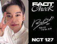 【中古】コレクションカード(男性)/CD｢FACT Check｣(Exhibit JAPAN Exclusive Ver.)日本限定フォトカード <strong>NCT</strong> 127/<strong>ドヨン</strong>(DOYOUNG)/印刷サイン・メッセージ入り/CD「FACT Check」(Exhibit JAPAN Exclusive Ver.)日本限定フォトカード