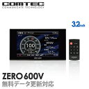 【レーダー探知機】 ZERO 600V COMTEC（コムテック）OBD2接続対応みちびき＆グロナス受信Gセンサー搭載3.2inchカラー液晶搭載最新データ無料ダウンロード対応超高感度GPSレーダー探知機