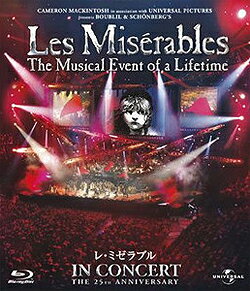 レ・ミゼラブル　25周年記念コンサート （国内盤Blu-ray Disc）