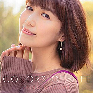 <strong>新妻聖子</strong> 「Colors of Life」 （CD）