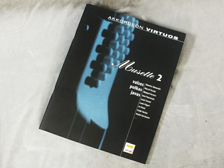 [AKKORDEON VIRTUOS] Musette 2 【アコーディオン曲集】...:taniguchi-gakki:10001994