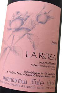 ラ・ローザ　パッシート（カヴァルキーナ）[2009]ロゼ・極甘口　375ml「イタリアの陰干しデザートワインです!　赤い花やさくらんぼの香りがあるオトナの甘口!　ガンベロロッソ2グラス獲得!!」