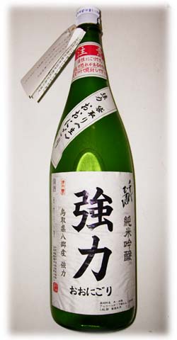 強力おおにごり　純米吟醸生　1800ml　「千代むすび酒造」[鳥取県]