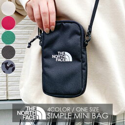 【国内発送 メール便 送料無料】THE NORTH FACE ザ <strong>ノースフェイス</strong> SIMPLE MINI BAG シンプル ミニ バッグ ショルダー ポシェット 鞄 カバン コンパクト 小さめ 小さい ポケット ポーチ クロスボディー 財布 スマホショルダー 正規品 NN2PN52