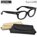 EFFECTOR GtFN^[ ዾ Kl t[ fuzz BK 52TCY GtFN^[ EFFECTOR t@Y UVJbgdlɒBKlYt { Y fB[X