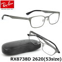 レイバン メガネ フレーム Ray-Ban RX8738D 2620 53サイズ スクエア シートメタル TITANIUM チタン レイバン RAYBAN メンズ レディース