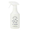 a day オールパーパス クリーナー ≪レモングラス&ライム≫ ホームケア 500ml 【あす楽対応】
