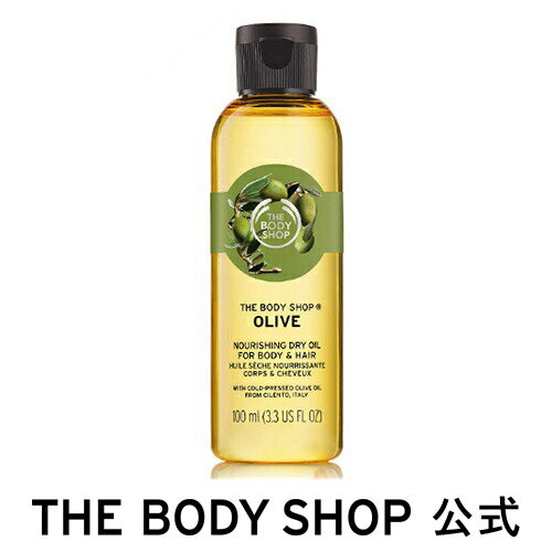 yKizێIChCIC I[u 100ml yTHE BODY SHOP(UE{fBVbv)zOLIVE NOURISHING DRY OIL FOR BODY & HAIR