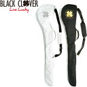 ブラッククローバー クラブケース 5~6本収納可能 BC5HGZ02 【新品】20SS Black Clover LIVE LUCKY ゴルフ用 バッグ JAN3