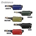 OROBIANCO オロビアンコ GIACOMINO TEK-F ボディバッグ BLUETTE GRIGIO MILITARE NERO ROSSO ショルダーバッグ メンズ ナイロン 【送料無料(※北海道・沖縄は1,000円)】