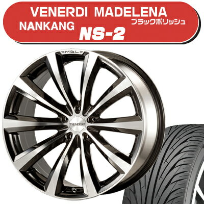 ≪送料無料≫ナンカン 夏タイヤ NS-2 225/40R19+ヴェネルディマデリーナ サマータイヤ＆ホイール 4本セット