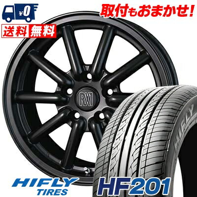 205/55R16 91V HIFLY HF201 Fenice RX1 サマータイヤホイール4本セット 【取付対象】