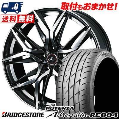 225/45R17 94W BRIDGESTONE POTENZA Adrenalin RE004 LEONIS LM サマータイヤホイール4本セット 【取付対象】