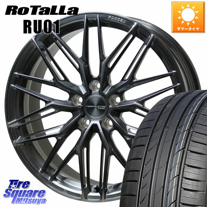 HotStuff TSF-03 BRSC トラフィックスターフォージド 20インチ 20 X 8.5J +38 5穴 114.3 Rotalla RU01 【欠品時は同等商品のご提案します】サマータイヤ 245/40R20 30系アルファード 30系ヴェルファイア 20系アルファード