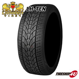 【最大2,000円OFF】【取付対象】2024年製 新品 タイヤ LIONHART LH-TEN 285/50R20 LION HART ライオンハート LH10 送料無料 ラジアルタイヤ サマータイヤ 単品 1本価格 285/50-20 116V XL