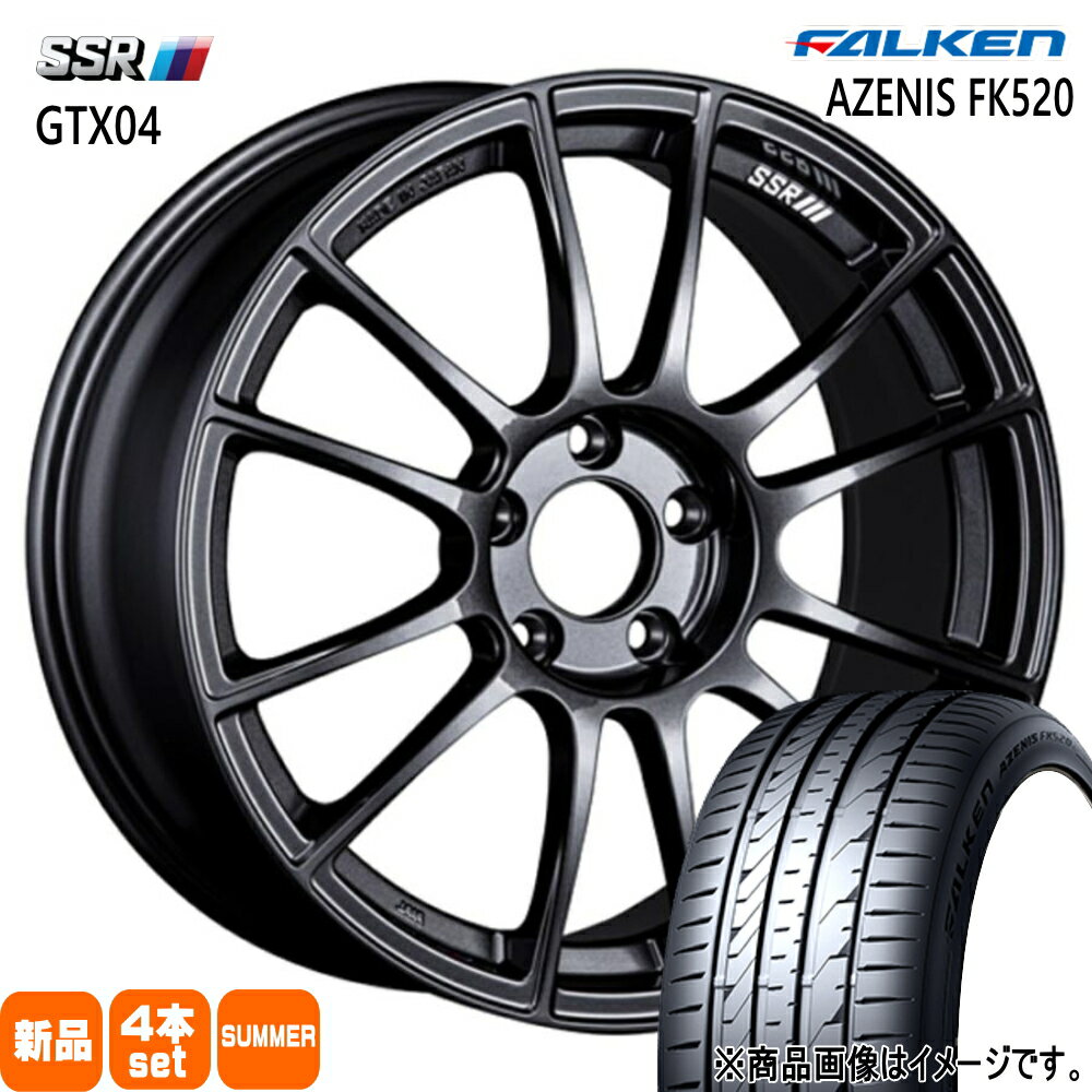 215/45R17 91Y XL アゼニス FK520 AZENIS FK520 ファルケン FALKEN 新品 夏用 サマータイヤ ホイール 4本セット SSR GTX04 17×8.0+45 5/114.3