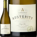 オーステリティ・アロヨ・セッコ・シャルドネ 2016【アメリカ】【白ワイン】【カリフォルニア】【750ml】