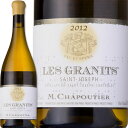 シャプティエ・サン・ジョゼフ・ブラン・レ・グラニ 2015Chapoutier Saint-Joseph Blanc Les Granits
