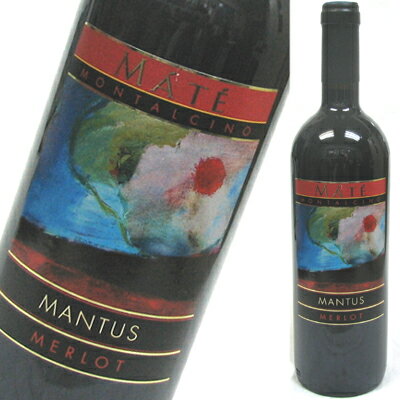 【6本〜送料無料】マントゥス メルロー 2007 マテMantus Melrot 2007 Mate [イタリアワイン]