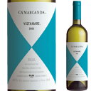 ヴィスタマーレ2009カ マルカンダ　ガヤ[イタリアワイン]ガヤがトスカーナで造る初の白ワイン！