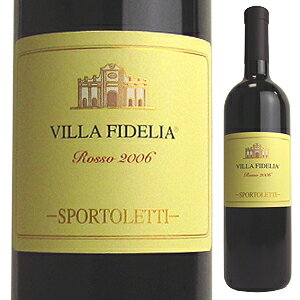 【6本〜送料無料】ヴィッラ フィデリア ロッソ 2008 スポルトレッティVilla Fideria Rosso 2008 Sportoletti[イタリアワイン]