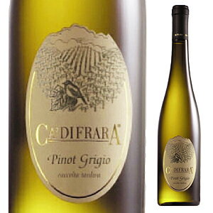 【6本〜送料無料】ピノ グリージョ 2010 カ ディ フラーラPinot Grigio 2010 Ca' di Frara[イタリアワイン]