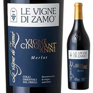 【6本〜送料無料】 チンクアンタンニ コッリ オリエンターリ デル フリフリ メルロー 2007 レ ヴィーニェ ディ ザモVigne Cinquant'Anni Colli Orientali del Friuli Merlot 2007 Le Vigne di Zamo [イタリアワイン]