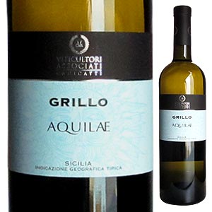 【6本〜送料無料】アクイレ グリッロ 2010 カニカッティAquilae Grillo 2010 Viticultori Associati Canicatti[イタリアワイン]