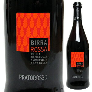 【6本〜送料無料】クラフトビール ビッラ ロッサ （レッドラベル） 750ml プラートロッソBirra Rossa PRATOROSSO[イタリアワイン]