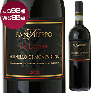 【6本〜送料無料】ブルネッロ ディ モンタルチーノ　レ ルチェーレ 2012 サン フィリッポ 750ml [赤]Brunello Di Montalcino Le Lucere Tenuta San Filippo [ブルネロ]