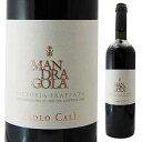 マンドラゴーラ ヴィットリア フラッパート 2015 パオロ カーリ 750ml Mandragola Vittoria Frappato Paolo Cali
