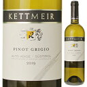 y6{`zsm O[W Ag AfBWF 2020 Pbg}C[ 750ml []Pinot Grigio Alto Adige Kettmeir [Pbg}CA[]